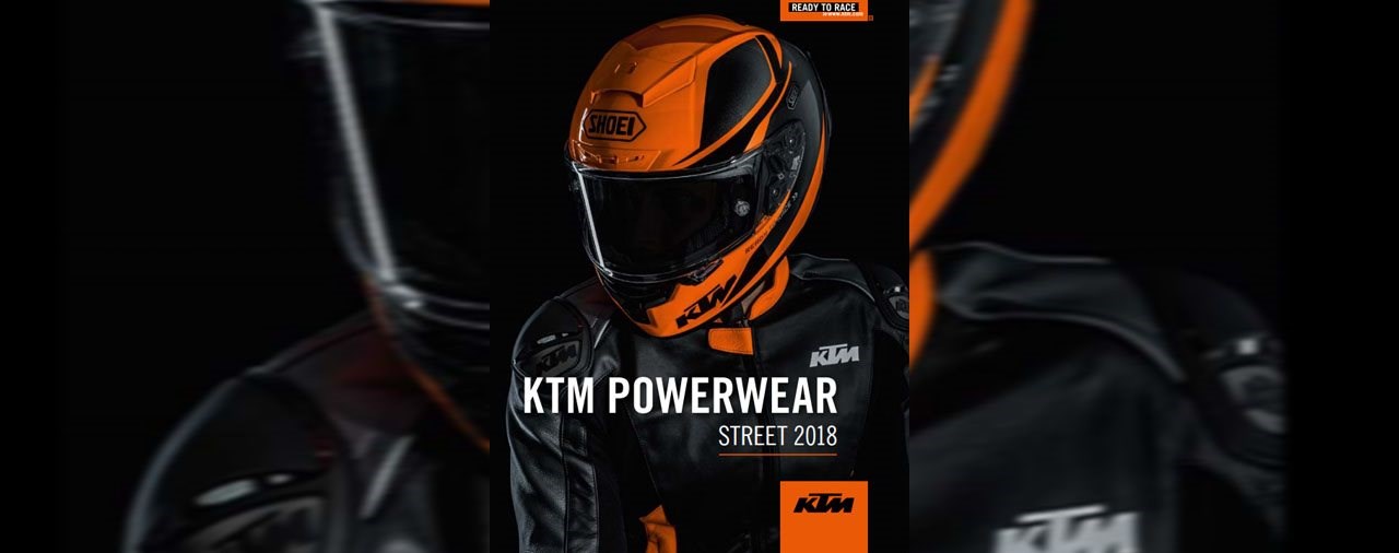 KTM POWERWEAR: DRESSED FOR ADVENTURE