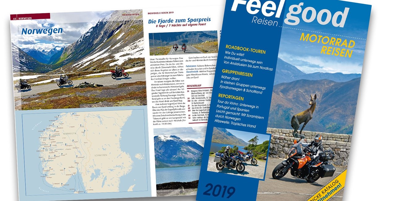 Der neue Feelgood Katalog mit den Motorradreisen 2019 ist da