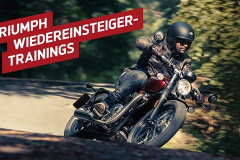 Triumph Wiedereinsteiger-Trainings 