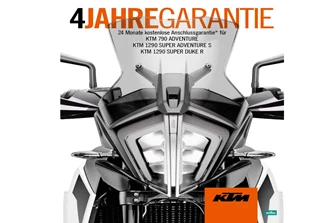 4 Jahre Garantie bei KTM! 4 Jahre Garantie bei KTM!
