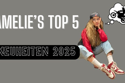Amelie's Top 5 Motorrad Neuheiten 2025