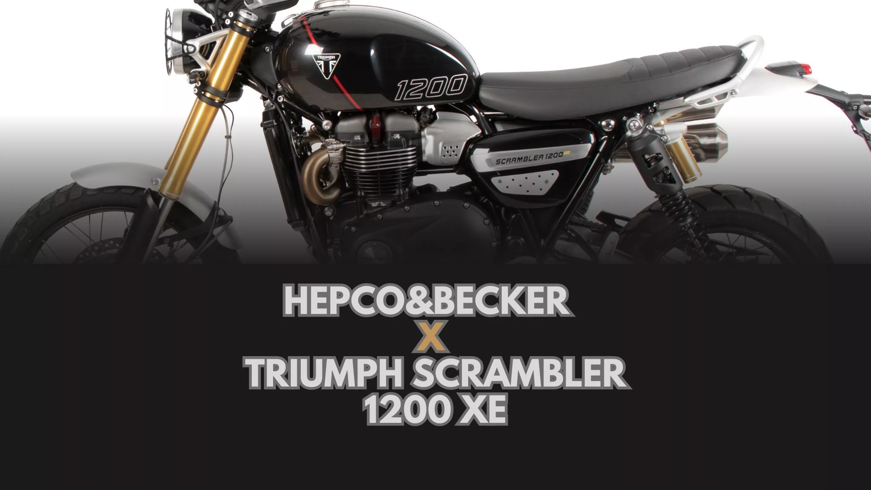Hepco&Becker Zubehör für Triumph Scrambler 1200 XE Hepco&Becker Zubehör für Triumph Scrambler 1200 XE