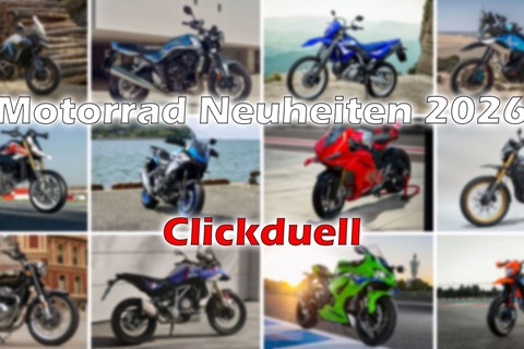 Wählt Euren Sieger: Motorrad Neuheiten 2026 Clickduell
