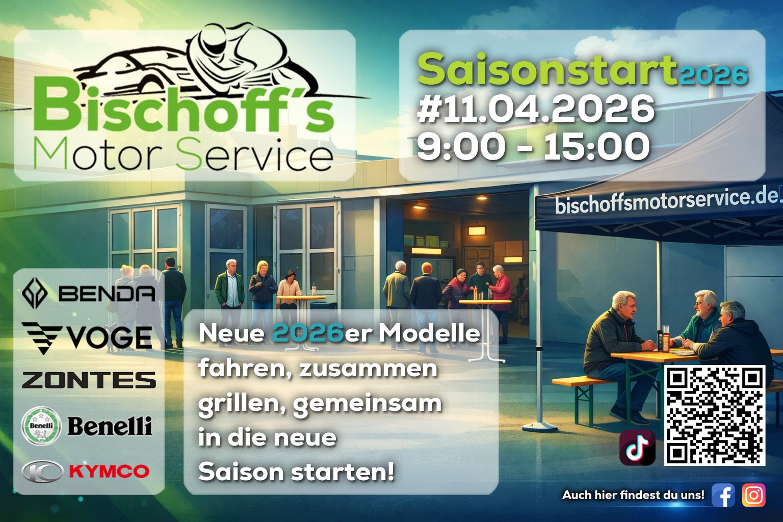 Saisonstart 2026 bei Bischoff’s Motor Service: Am Samstag, 11.04.2026 von 9:00-15:00 Uhr startet der Frühling bei uns mit der neuen Motorradsaison. Entdeckt unsere neuen 2026er Modelle und macht Probefahrten direkt vor Ort - mit Bikes von Benda, Voge, Zontes, Benelli und Kymco.