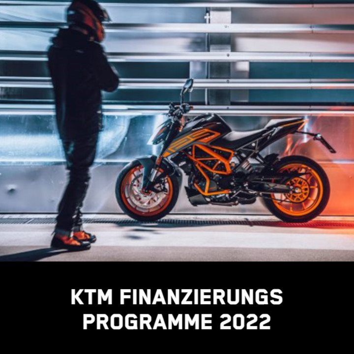 KTM FINANZIERUNGSPROGRAMME 2022
