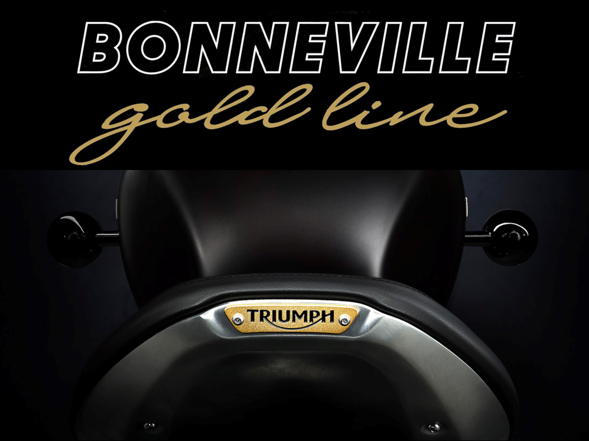 BONNEVILLE GOLD LINE-SONDERMODELLE
