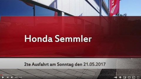 Honda Semmler - 2te Ausfahrt 2017
