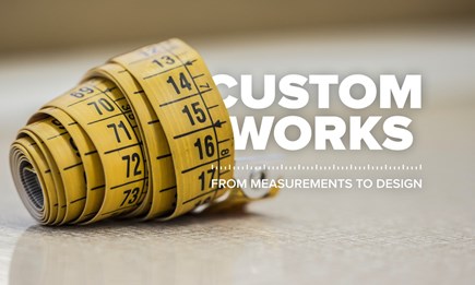 Custom Works