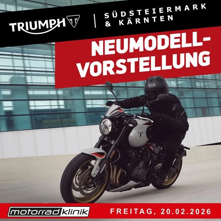 Vorschaubild für Post - ERLEBE DIE TRIUMPH NEUHEITEN 2026 LIVE!
Es ist soweit – die brandneuen Triumph Motorräder sind bei uns eingetroffen.
Erlebe am 20.Februar die Neuheiten 2026 - wir laden ein zur Neumodellpräsentation bei Triumph Leibnitz u. Villach.

Von den brandneuen Modern Classics Modellen, bis hin zu den neuen Roadster Modellen wie der Street Triple RX und der Trident 800, die neueTiger Desert u. Alpine oder die Scrambler 400 XC.

Kommt vorbei, erlebt die neueste Technik, das unverwechselbare Design und die pure Fahrfreude, für die Triumph bekannt ist. Egal, ob ihr auf der Suche nach eurer nächsten Maschine seid oder einfach Benzingespräche führen wollt, wir freuen uns auf euren Besuch bei Snacks und Getränken!

Am Freitag, 20.02.2026!

🔗 Triumph Steiermark: 
https://www.triumph-steiermark.at/de
🔗 Triumph Kärnten:
https://www.triumph-kaernten.at/de