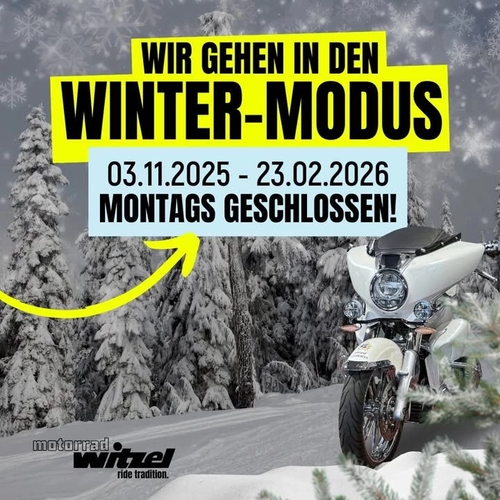 Vorschaubild für Post - ❄️🏍️ 𝐖𝐢𝐫 𝐠𝐞𝐡𝐞𝐧 𝐢𝐧 𝐝𝐞𝐧 𝐖𝐢𝐧𝐭𝐞𝐫-𝐌𝐨𝐝𝐮𝐬! 🏍️❄️
Ab dem 𝟎𝟑.𝟏𝟏.𝟐𝟎𝟐𝟓 𝐛𝐢𝐬 𝐞𝐢𝐧𝐬𝐜𝐡𝐥𝐢𝐞ß𝐥𝐢𝐜𝐡 𝟐𝟑.𝟎𝟐.𝟐𝟎𝟐𝟔 passen wir unsere Öffnungszeiten an: 𝐌𝐨𝐧𝐭𝐚𝐠𝐬 𝐛𝐥𝐞𝐢𝐛𝐞𝐧 𝐮𝐧𝐬𝐞𝐫𝐞 𝐒𝐡𝐨𝐰𝐫𝐨𝐨𝐦𝐬 𝐠𝐞𝐬𝐜𝐡𝐥𝐨𝐬𝐬𝐞𝐧! 🚪❌
👉Wir freuen uns darauf, euch an allen anderen Tagen mit 𝐇𝐞𝐫𝐳𝐛𝐥𝐮𝐭 & 𝐋𝐞𝐢𝐝𝐞𝐧𝐬𝐜𝐡𝐚𝐟𝐭 zu begrüßen! 💙✨
#Wintermodus #Öffnungszeiten #MotorradLiebe #BMWMotorrad #MotorradWitzel #FreiheitAufZweiRädern #SeeYouSoon #MotorradLife #HerzblutUndLeidenschaft