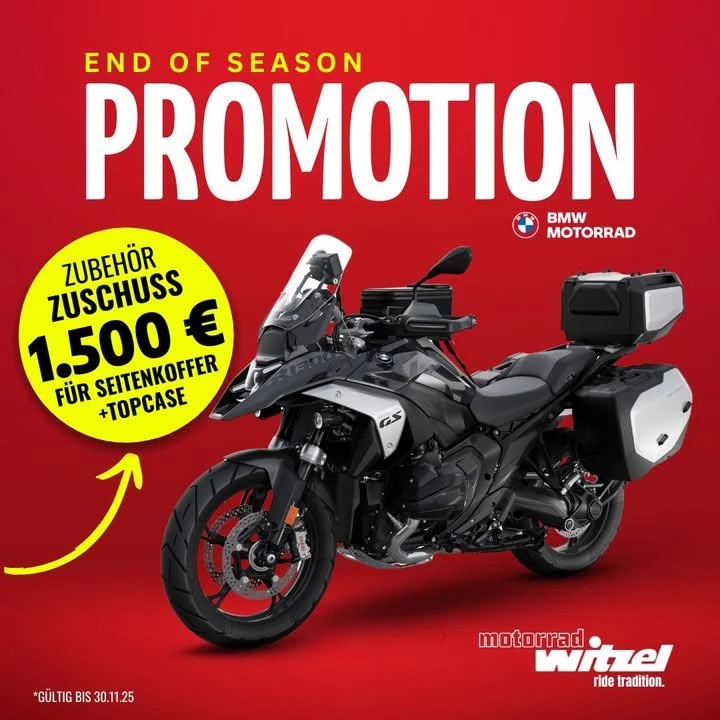 Vorschaubild für Post - 🚀 𝐄𝐍𝐃 𝐎𝐅 𝐒𝐄𝐀𝐒𝐎𝐍 – 𝐏𝐑𝐎𝐌𝐎𝐓𝐈𝐎𝐍! 🔥
 GRATIS SEITENKOFFER & TOPCASE! 🏍️💨

Beim Kauf einer neuen 𝐁𝐌𝐖 𝐑 𝟏𝟑𝟎𝟎 𝐆𝐒 erhältst du 𝐒𝐞𝐢𝐭𝐞𝐧𝐤𝐨𝐟𝐟𝐞𝐫 𝐮𝐧𝐝 𝐓𝐨𝐩𝐜𝐚𝐬𝐞 𝐢𝐦 𝐖𝐞𝐫𝐭 𝐯𝐨𝐧 𝟏.𝟓𝟎𝟎 € 𝐤𝐨𝐦𝐩𝐥𝐞𝐭𝐭 𝐠𝐫𝐚𝐭𝐢𝐬 🎁 – perfekt für jede Tour! 🌍✨
Mach dich bereit für grenzenlosen Fahrspaß – 𝐯𝐢𝐞𝐥 𝐒𝐭𝐚𝐮𝐫𝐚𝐮𝐦, 𝐦𝐚𝐱𝐢𝐦𝐚𝐥𝐞𝐫 𝐊𝐨𝐦𝐟𝐨𝐫𝐭 𝐮𝐧𝐝 𝐫𝐞𝐚𝐝𝐲 𝐟ü𝐫 𝐣𝐞𝐝𝐞𝐬 𝐀𝐛𝐞𝐧𝐭𝐞𝐮𝐞𝐫! 💪

👉 Nur gültig bis zum 30.11.25 – 𝐝𝐞𝐢𝐧𝐞 𝐁𝐌𝐖 𝐑 𝟏𝟑𝟎𝟎 𝐆𝐒 𝐰𝐚𝐫𝐭𝐞𝐭 𝐚𝐮𝐟 𝐝𝐢𝐜𝐡!

#BMWR1300GS #BMWMotorrad #EndOfSeason #Promotion #GratisZubehör #Seitenkoffer #Topcase #AdventureReady #RideBMW #Motorradliebe #Tourenabenteuer #BikerLife #Motorrad #MakeLifeARide #MotorradWitzel