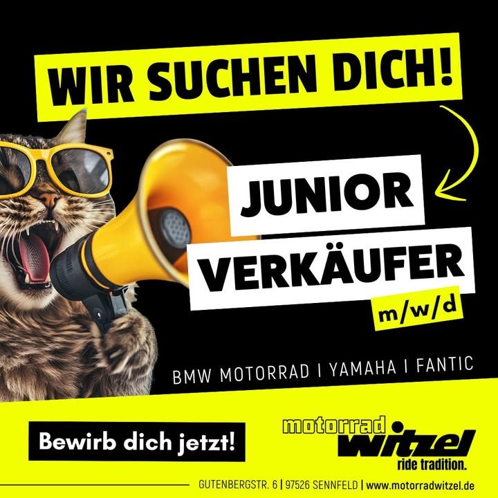 Vorschaubild für Post - 𝐖𝐈𝐑 𝐒𝐔𝐂𝐇𝐄𝐍 𝐃𝐈𝐂𝐇 – Junior Verkäufer (m/w/d)
BMW Motorrad | Yamaha | Fantic

Du hast deine Ausbildung im Verkauf abgeschlossen und willst jetzt richtig durchstarten? Dann bist du bei uns genau richtig!

Als Junior Verkäufer/-in bist du mittendrin im Tagesgeschäft unserer Filiale. In unserem Showroom eignest du dir detailliertes Fachwissen rund um BMW, Yamaha und Fantic Motorräder sowie betriebswirtschaftliches Know-how an. Dabei nutzt du moderne Kommunikationsmedien und Computeranwendungen.

Du vertiefst deine kaufmännischen Fähigkeiten durch die Abläufe beim Fahrzeugverkauf und -ankauf und stehst unseren Kunden als kompetenter Verkaufsberater zur Seite.

In berufsbezogenen Schulungen eignest du dir wichtige Fähigkeiten an – alles, um dich optimal für deine Karriere im Verkauf von BMW, Yamaha und Fantic Motorrädern zu rüsten.

Bei uns geht es um mehr als Angebote und Abschlüsse. Es geht um Begeisterung, echte Kundenbindungen und Momente, die unter die Haut gehen. 

Klingt nach dir? Dann lass uns gemeinsam Gas geben!

👉 Jetzt bewerben & Teil unseres Teams werden!
