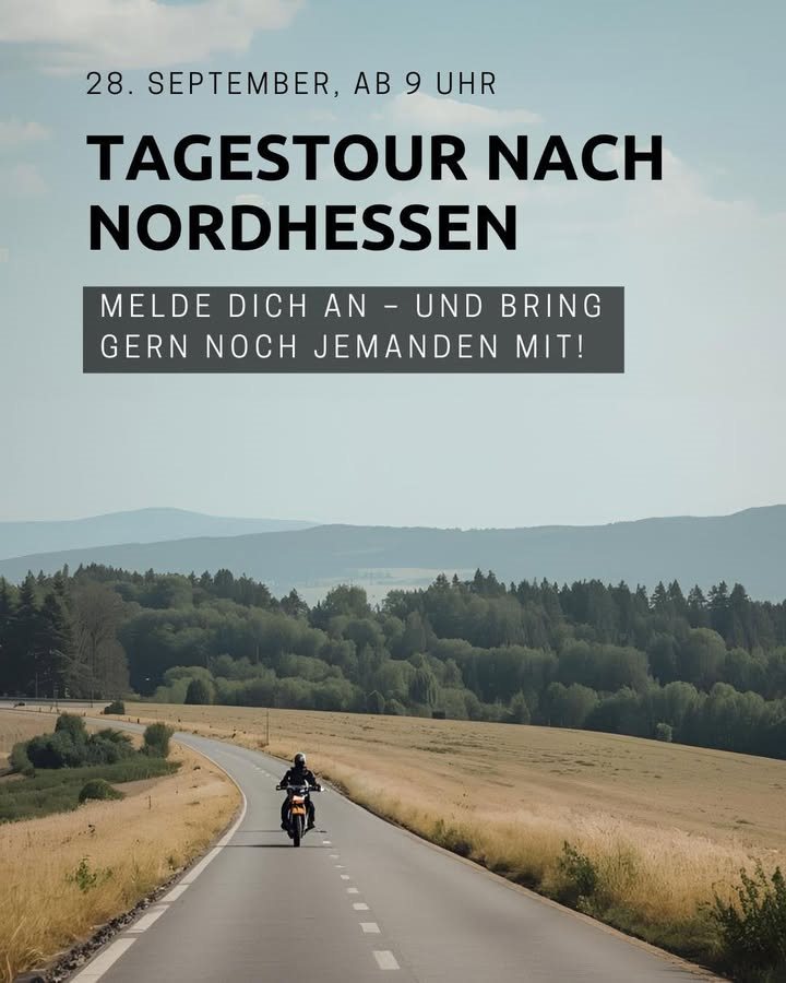 Vorschaubild für Post - Schwing dich aufs Bike und fahr mit auf eine tolle Tagestour!

📅 Termin: Sonntag, 28. September
⏰ Start: 9 Uhr in Paderborn

Von Paderborn aus geht’s gemeinsam ins idyllische Sauerland, über herrlich kurvenreiche Straßen weiter nach Nordhessen – und natürlich auch auf traumhaften Routen wieder zurück.

Geführt wird die Tour von Manfred von Kurven-Beisser Motorradreisen.

Preis: 75 Euro
Darin enthalten: Frühstück, Mittagessen & Kaffeepause.
Sei dabei und bring doch einen Freund mit! 

Anmeldeschluss ist der 24. September.

📌 Anmeldung bei Manfred:
📞 +49 170 455 69 14
📧 manfred@kurven-beisser.de

⚠️ Wichtig: Die Teilnehmerzahl ist begrenzt – also nicht lange zögern!

#motorradtour #motorradbeckertiemann #kurvenbeissermotorradreisen