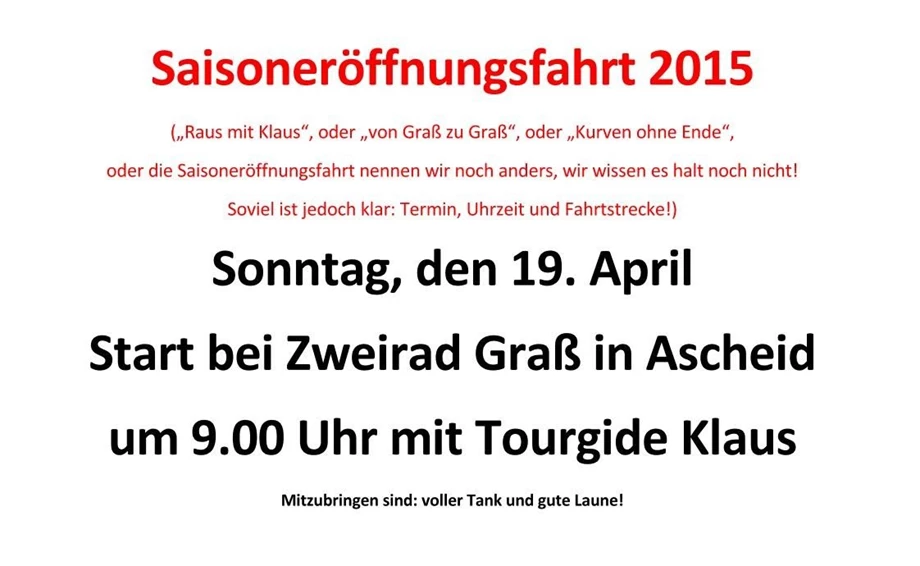 Saisoneröffnungsfahrt Zweirad Graß 2015 Bild 1: Saisoneröffnungsfahrt Zweirad Graß 2015