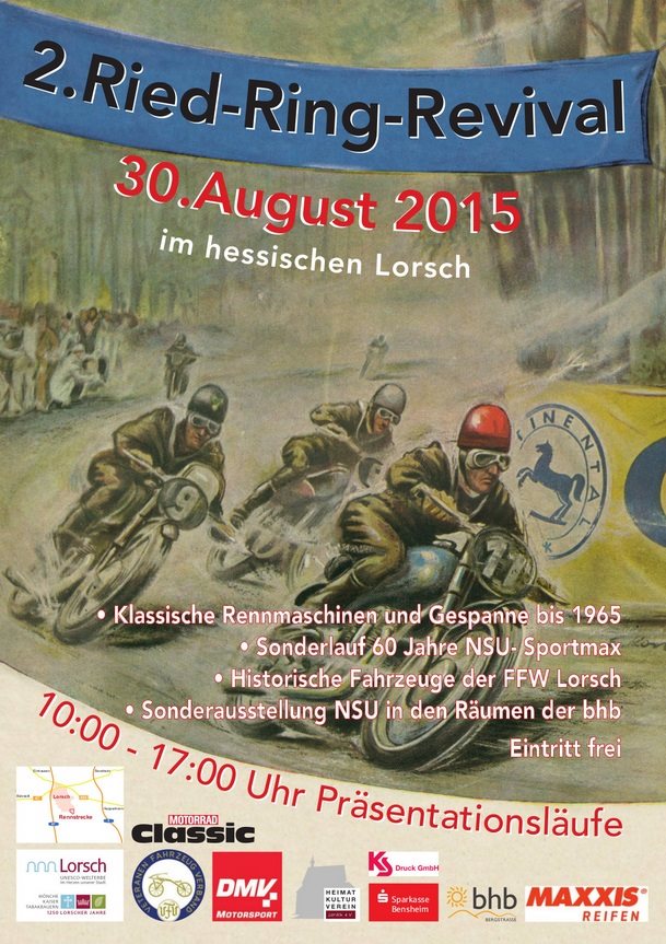 2. Ried Ring Revival 29.+30.08.2015 in Lorsch - Oldtimer Rennen mit Ausstellung