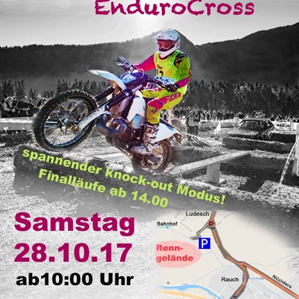 Guguruzrennen 2017 Heuer veranstaltet der Enduro Club Oberland am SA 28.10.2017 zum 10. Mal das Guguruz EnduroCross Rennen in Ludesch. Rennbeginn 10.00 Uhr Finalläuf ...