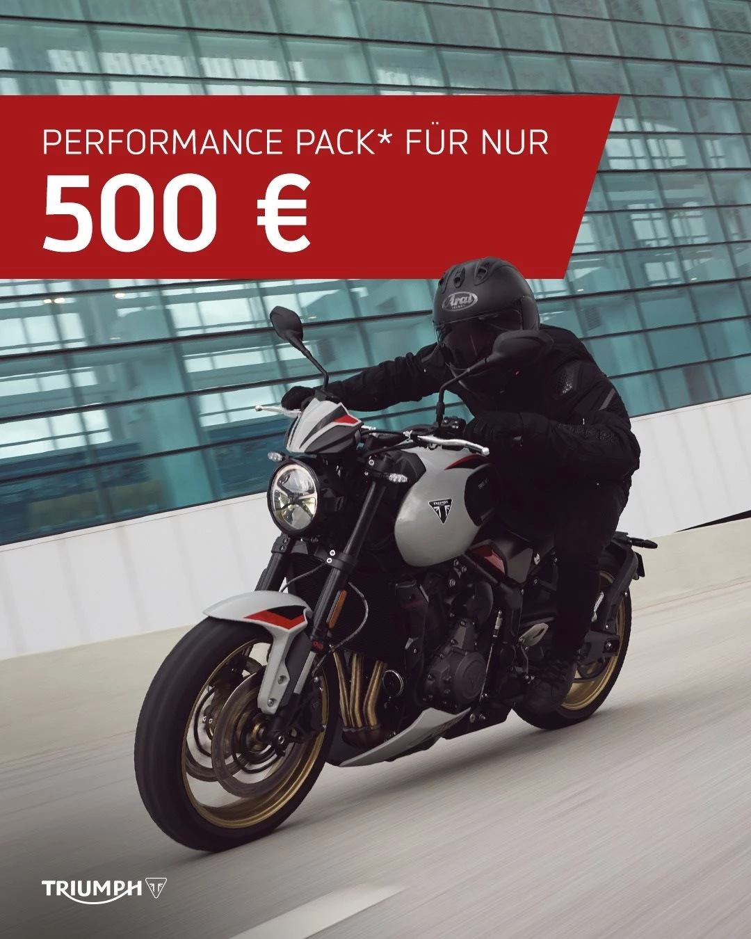 Vorschaubild für Post - 🔥 MEHR SOUND. MEHR STYLE. MEHR CHARAKTER. 🔥

Bring deine neue Trident 800 auf das nächste Level! Mit dem exklusiven Performance Pack verleihst du deiner Maschine einen noch sportlicheren Auftritt und den unverwechselbaren Dreizylinder-Look! 💥

📦 Das ist im Performance Pack enthalten:
🔊 Akrapovič Slip-On mit Carbon-Endkappe für echten Sound & Performance-Feeling
🎨 Farblich passende Soziusabdeckung für den perfekten, aggressiven Single-Seater-Look

💰 DEIN DEAL:
Sichere dir das komplette Paket beim Neukauf für nur 500 € – im Vergleich zum regulären Einzelkauf sparst du über 700 €! ⏱️ Aktion verlängert: Nur bis zum 30.09.2026!* (Exklusiv bei Neukauf ab dem 01. Juli & solange der Vorrat reicht)

📍 Jetzt zuschlagen:
Komm im Showroom vorbei, hol dir das Upgrade für deine Trident 800 oder vereinbare direkt eine Probefahrt!