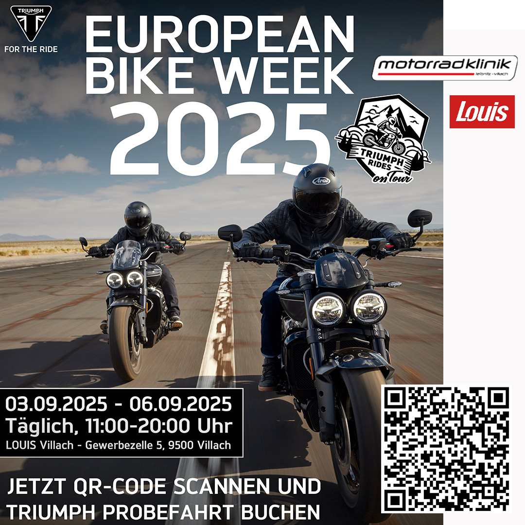 Vorschaubild für Post - Jetzt Probefahrt buchen! Anlässlich zur European-Bike-Week sind wir, deine Motorradklinik Villach beim Louis-Store vom 03. bis 06. September für dich da!
Teste die aktuellen Triumph-Modelle vor Ort bei Louis Villach - powered by Motorradklinik.
Erlebe eine umfangreiche Modellpalette - egal ob Klassiker, Adventure oder Supersportler!
Terminbuchung und Slotvergabe unter www.triumph-rides-on-tour.de
oder scanne einfach den QR-Code in der Anzeige!
Wir freuen uns auf spannende Testtage mit dir.
#ridesontour #fortheride #triumphmotorcycles #triumphkaernten
