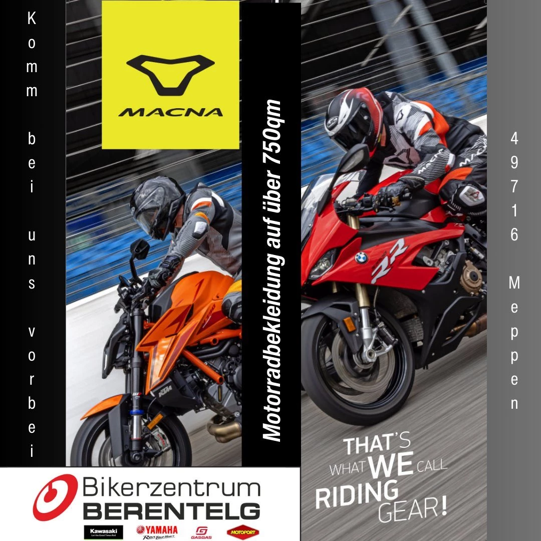 Vorschaubild für Post - 🔥 Saisonstart = Zeit für neue Motorradbekleidung! 🔥

Die ersten schönen Tage sind da – jetzt geht’s wieder raus aufs Motorrad! 🏍️
Starte sicher, komfortabel und stylisch in die neue Saison.

👉 Bei uns findest du:
✔️ Hochwertige Motorradbekleidung von **Macna**
✔️ Für jede Fahrweise – von sportlich bis entspannt
✔️ Top Beratung & große Auswahl direkt vor Ort

💡 **Jetzt ist der perfekte Zeitpunkt, deine Ausrüstung zu checken:**
Ist deine Jacke noch dicht? Sitzt die Hose noch perfekt? Passt dein Schutz noch zu deinem Fahrstil?

📍 Komm vorbei im Bikerzentrum BERENTELG in Meppen
Wir machen dich fit für die Saison!

👉 Einfach reinkommen, anprobieren & wohlfühlen.

#Saisonstart #Motorradbekleidung #Macna #BikerzentrumBerentelg #RideReady