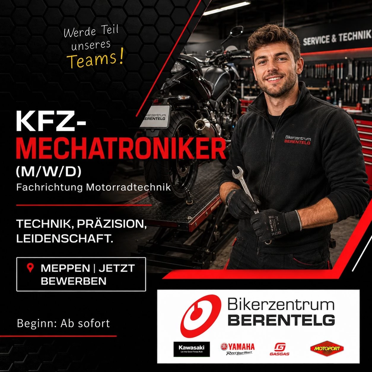 Vorschaubild für Post - 🏍️🔧 WIR WACHSEN WEITER – UND SUCHEN DICH! 🔧🏍️

Du bist KFZ-Mechatroniker, Zweiradmechaniker oder Zweiradmechatroniker (m/w/d) und hast Lust, an Motorrädern zu arbeiten, bei denen andere nur ins Schwärmen geraten?

Dann werde Teil unseres Teams im Bikerzentrum Berentelg in Meppen!

Durch unsere neue Werkstatt, die Erweiterung mit Pricker & Buß und die Aufnahme der Marke KTM wachsen wir weiter und suchen zusätzliche Verstärkung für unsere Werkstatt.

Das erwartet dich bei uns:

✅ Moderne, neu gebaute Motorrad-Werkstatt
✅ Arbeiten mit Yamaha, Kawasaki, KTM und weiteren starken Marken
✅ Sicherer Arbeitsplatz in einem wachsenden Unternehmen
✅ Planbare Arbeitszeiten ohne Überstunden
✅ Ganzjährige Beschäftigung
✅ Regelmäßige Weiterbildungen
✅ Direkter Austausch und kurze Entscheidungswege

Wir suchen keinen Ersatz – wir erweitern unser Team, um gemeinsam die nächsten Schritte zu gehen.

📍 Standort: Meppen
📅 Einstieg: Sofort möglich

👉 Bewirb dich jetzt unkompliziert:

📩 bewerbung@bikerzentrum-berentelg.de
📲 WhatsApp / Telefon: 05931 98860

#KFZMechatroniker #Zweiradmechaniker #Zweiradmechatroniker #Motorradtechnik #MotorradWerkstatt #MotorradJobs #Meppen #Emsland #KTM #Yamaha #Kawasaki #Karriere #Handwerk #WerkstattJob #BikerzentrumBerentelg #Jobangebot #JetztBewerben
