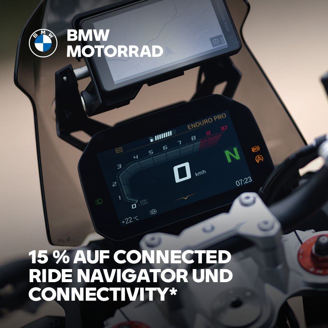Vorschaubild für Post - 𝟭𝟱 % 𝗔𝗨𝗙 𝗖𝗢𝗡𝗡𝗘𝗖𝗧𝗘𝗗 𝗥𝗜𝗗𝗘 𝗡𝗔𝗩𝗜𝗚𝗔𝗧𝗢𝗥 𝗨𝗡𝗗 𝗖𝗢𝗡𝗡𝗘𝗖𝗧𝗜𝗩𝗜𝗧𝗬

Mach Deinen Sommer zum Highlight und bleib auf jeder Tour perfekt vernetzt!

Entdecke spielend neue Wege und sichere Dir bis 17.10.2026 satte 15 % Preisvorteil auf die BMW Motorrad Navigations- und Kommunikationsprodukte.

𝗝𝗲𝘁𝘇𝘁 𝘃𝗼𝗿𝗯𝗲𝗶𝗸𝗼𝗺𝗺𝗲𝗻 𝗼𝗱𝗲𝗿 𝗼𝗻𝗹𝗶𝗻𝗲 𝗶𝗻𝗳𝗼𝗿𝗺𝗶𝗲𝗿𝗲𝗻!

*Gültig im Aktionszeitraum 01.08.2026 bis 17.10.2026, nur bei teilnehmenden BMW Motorrad Partnern und nur solange der Vorrat reicht. Irrtümer, Änderungen und Druckfehler vorbehalten. Nicht mit anderen Aktionen kombinierbar. Ausgenommen sind alle Anbindungen an das Fahrzeug/Anbauteile/ Kleinteile/Kabel etc. sowie der Einbau. Nähere Details erfährst Du bei uns.

#MakeLifeARide #ConnectedRide #BMWMotorrad