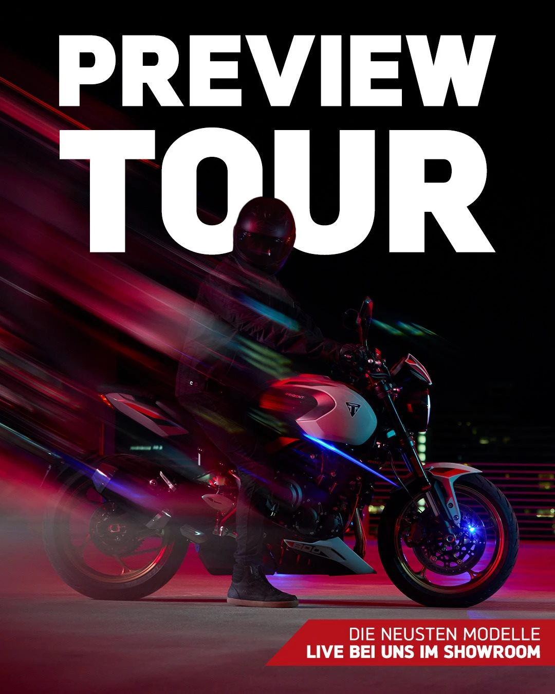 Vorschaubild für Post - Wir stellen dir die Modellneuheiten 2026 auf unserer Preview Tour vor! 🏍️
Komm vorbei und lerne die brandneuen Bikes persönlich kennen:
Trident 800 und Tiger 900 Alpine warten auf Dich 

Probesitzen & Benzingespräche inklusive!
📅 Wann & Wo?
Am 21.11.2025 bei uns im Showroom
Wir freuen uns auf dich!