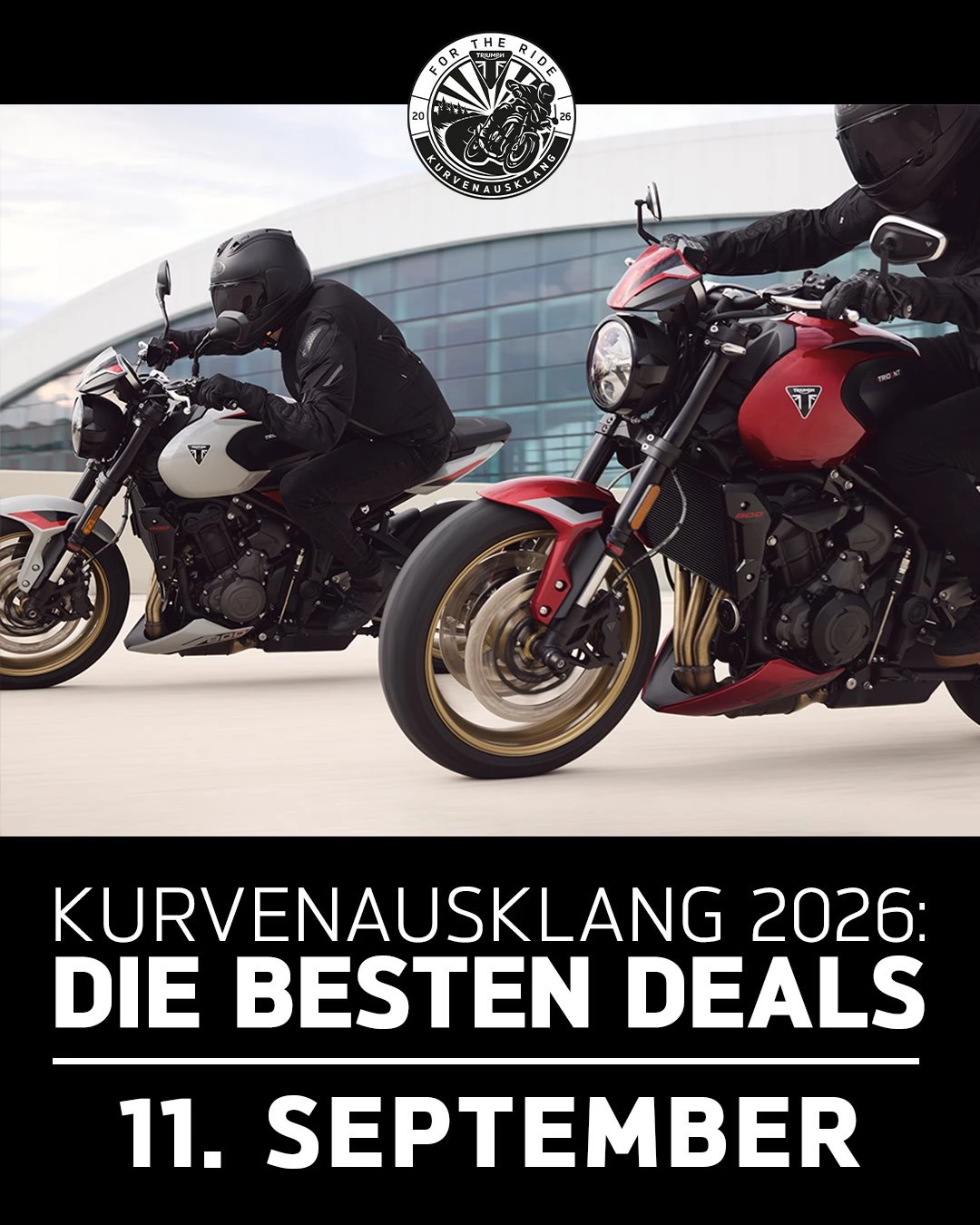 Vorschaubild für Post - Unser Kurvenausklang-Event am 11. September! Wir haben bis 20:00 Uhr geöffnet und freuen uns auf euch!  Komm vorbei! 

#kurvenausklang2026 #triumphmotorcycles #vikingcyclesluebeck