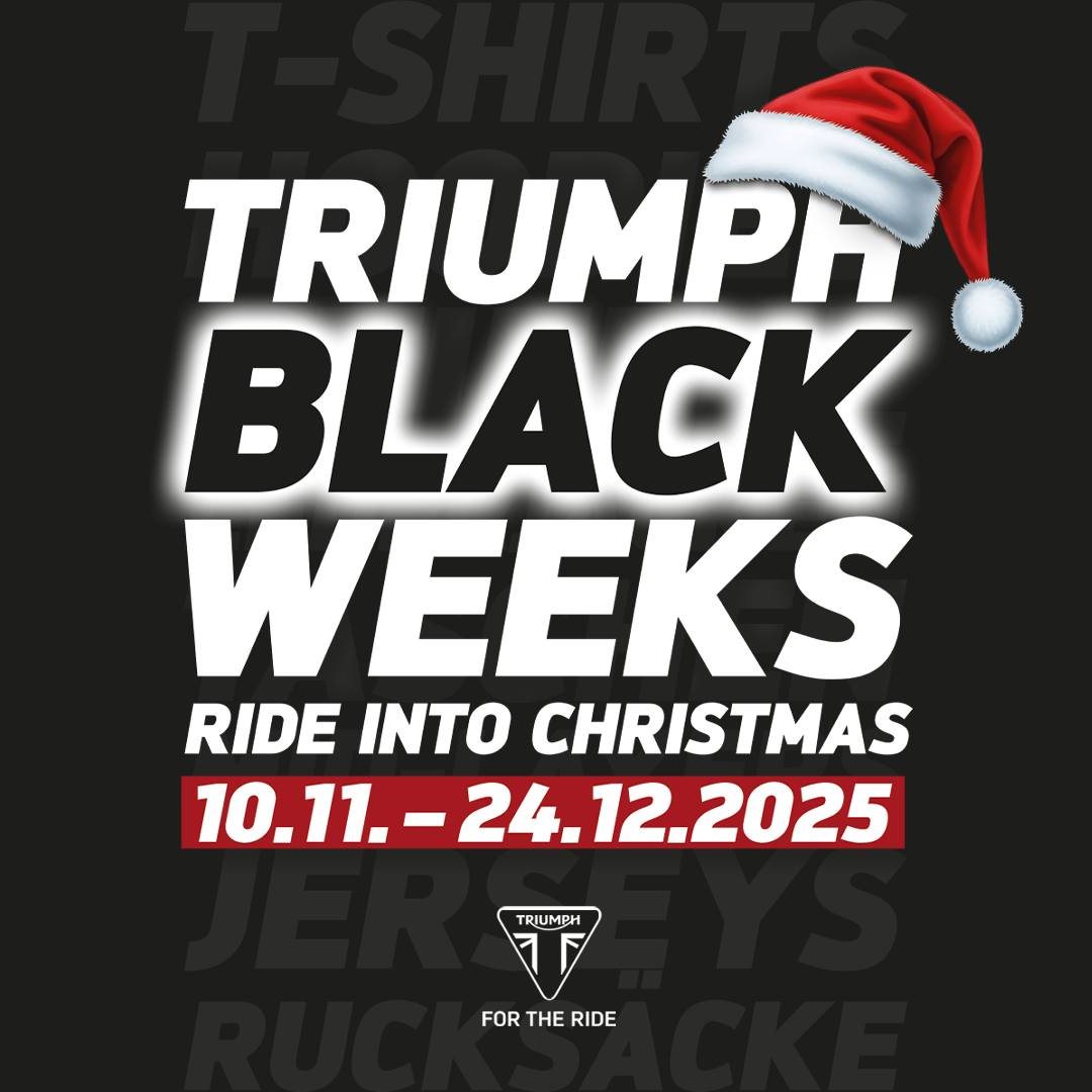 Vorschaubild für Post - 💥TRIUMPH Paderborn startet heute in die Black Weeks! 

Vom 10.11.2025 bis 24.12.2025 breiten wir den schwarzen Teppich aus und lassen die Schnäppchenflocken rieseln. ❄️

‼️Unsere Black-Deals für dich:
• Sonderpreise auf Motorradbekleidung, wie T-Shirts, Jacken, Westen, Handschuhe, Halstücher und vieles mehr.

• In den nächsten Tagen und Wochen stellen wir Dir brandheiße Triumph Motorrad Deals vor - bei denen du buchstäblich spürbar Geld behältst.

• Das alles nur, solange der Vorrat reicht!

Also: Augen offen halten, uns folgen und überraschen lassen.

Das ein oder andere unverschämt attraktive Angebot wird garantiert auch für dich dabei sein. 🏍️🔥🖤

#triumphmotorcycles #triumphmotorraddeutschland #blackweeks #beckertiemannmotorrad