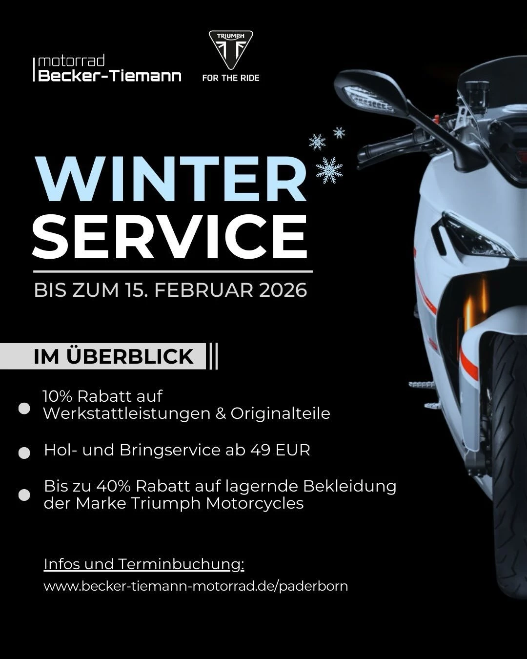 Vorschaubild für Post - Der Winter ist die ideale Zeit für alle Vorbereitungen auf die nächste Saison! ⚒️

Deswegen haben wir ein paar attraktive Winter-Specials für euch.

➡️ Swipe nach links und schau dir unsere Angebote genauer an. Auf dem letzten Bild findest du auch unsere Kontaktdaten. 

#beckertiemannmotorrad #Winterservice #paderborn #triumphpaderborn