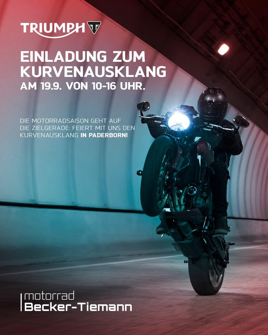 Vorschaubild für Post - 🍂 Kurvenausklang bei Triumph Paderborn! 🏍️

Wir laden Euch herzlich zu unserem Herbstfest ein und freuen uns auf einen entspannten Tag mit Euch, guten Gesprächen, Motorrädern und allem, was zu einem gelungenen Saisonendspurt dazugehört.

📅 Samstag, 19. September 2026
⏰ 10 bis 16 Uhr
📍 Paderborn 

Weitere Infos findet ihr hier: www.becker-tiemann-motorrad.de/herbstfest-2026/

Kommt vorbei, bringt gerne Eure Motorradfreunde mit und verbringt den Tag mit uns! 🙌

Wir freuen uns auf Euch! 🏍️🍂

#motorrad_becker_tiemann #triumphdeutschland #herbstfest #triumphpaderborn  #motorradpaderborn