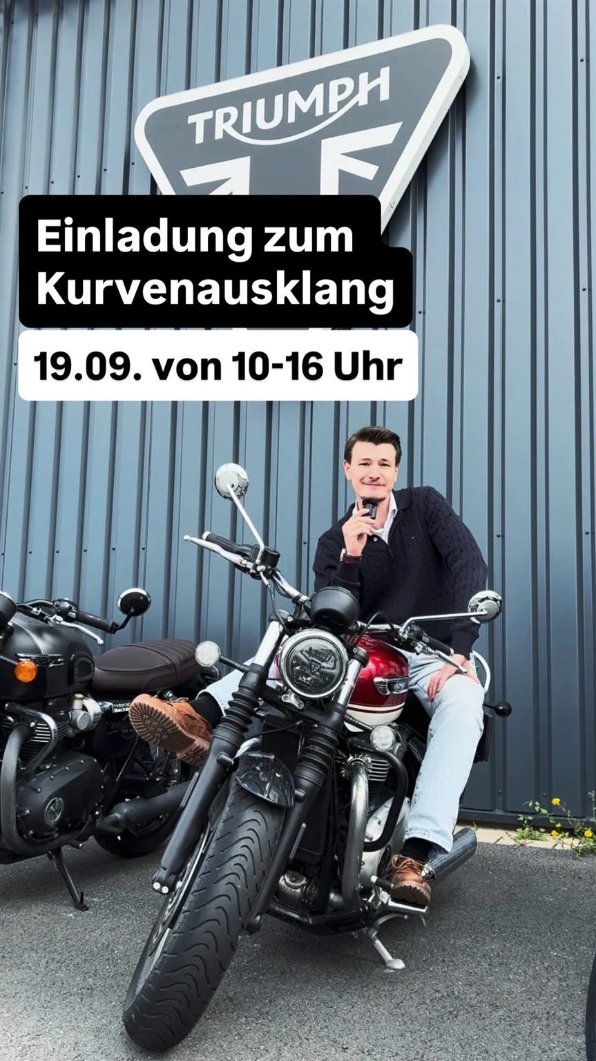 Vorschaubild für Post - 🏍️🥳Gemeinsam in den Saisonendspurt!

Am 19. September laden wir euch zu unserem Kurvenausklang in Paderborn ein! Von 10 bis 16 Uhr erwarten euch richtig starke Angebote auf unsere Vorführmodelle und Motorradbekleidung sowie jede Menge gute Laune.

Dazu gibt es frisch gebrühten Kaffee, Muffins, Leckeres vom Grill und kühle Getränke. Stöbert in Ruhe, nutzt die Gelegenheit für kostenlose Probefahrten und verbringt einen entspannten Tag mit uns und unter Gleichgesinnten.

Bringt gerne eure Freunde mit und genießt mit uns den Saisonendspurt. Wir freuen uns auf euch! 🙌

📅 19.09.2026 | 10 bis 16 Uhr
📍 Becker-Tiemann Motorrad
Halberstädter Straße 53, Paderborn