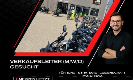 Verkaufsleiter (m/w/d) Motorradhandel Verkaufsleiter (m/w/d) Motorradhandel
