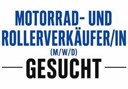 Motorrad- und Rollerverkäufer/in (m/w/d) 