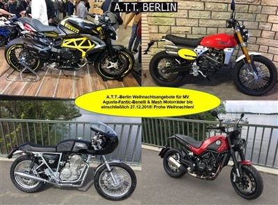 A.T.T.-Weihnachtsangebote für die MV Agusta - Fantic - Benelli & Mash Motorräder bis 27.12.2018!