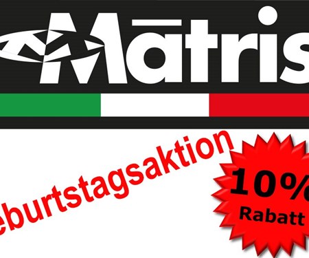 Matris Geburtstagsaktion: -10% auf alle Matris Produkte!
