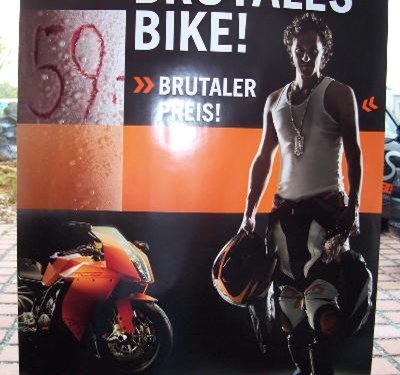 "Brutales Bike - Brutaler Preis" 