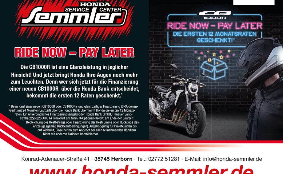 Honda Semmler - RIDE NOW -- PAY LATER Bild 1: Honda Semmler - RIDE NOW -- PAY LATER