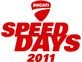 SPEEDDAYS 21.-24. Juli 2011