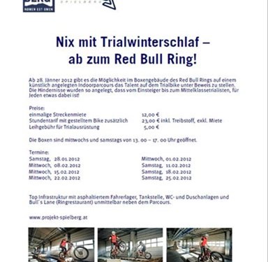 NIX MIT TRIALWINTERSCHLAF- AB ZUM RED BULL RING! NIX MIT TRIALWINTERSCHLAF- AB ZUM RED BULL RING!