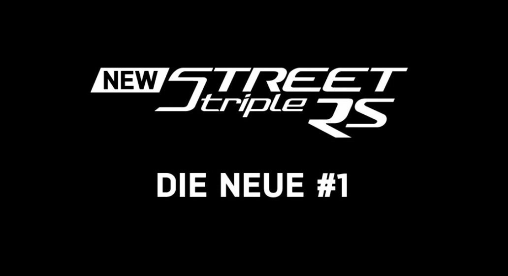 STREET TRIPLE RS - DIE NEUE #1