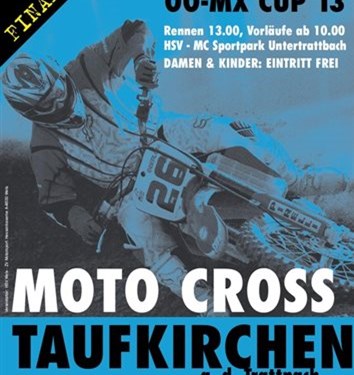 Grande Finale des OÖ. Motocross Cups Sonntag 29.September in Taufkirchen Grande Finale des OÖ. Motocross Cups Sonntag 29.September in Taufkirchen