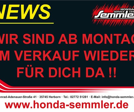 Honda Semmler - Öffnung am 20. April 2020
