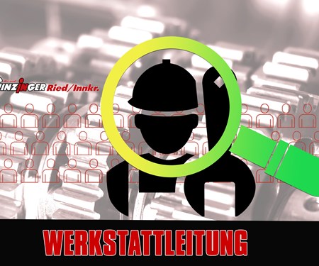 Offene Stelle - Werkstattleitung - Innviertel Offene Stelle - Werkstattleitung - Innviertel