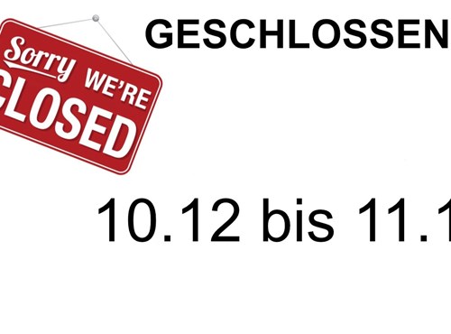 Geschlossen - Urlaub
