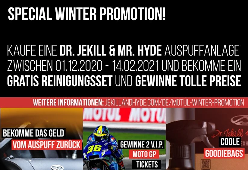 WINTER PROMOTION -  Dr. Jekill & Mr. Hyde + Motul Bild 6: WINTER PROMOTION -  Dr. Jekill & Mr. Hyde + Motul