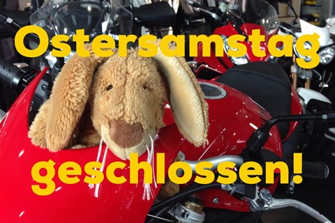Zweiradtechnik Stephan Baldauf-News: Ostersamstag geschlossen!
