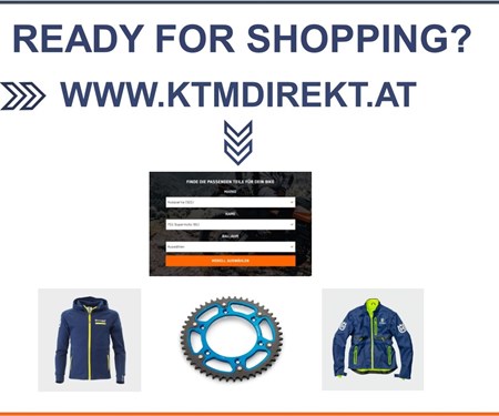 READY FOR SHOPPING ?   >>   WWW.KTMDIREKT.AT  READY FOR SHOPPING ?   >>   WWW.KTMDIREKT.AT