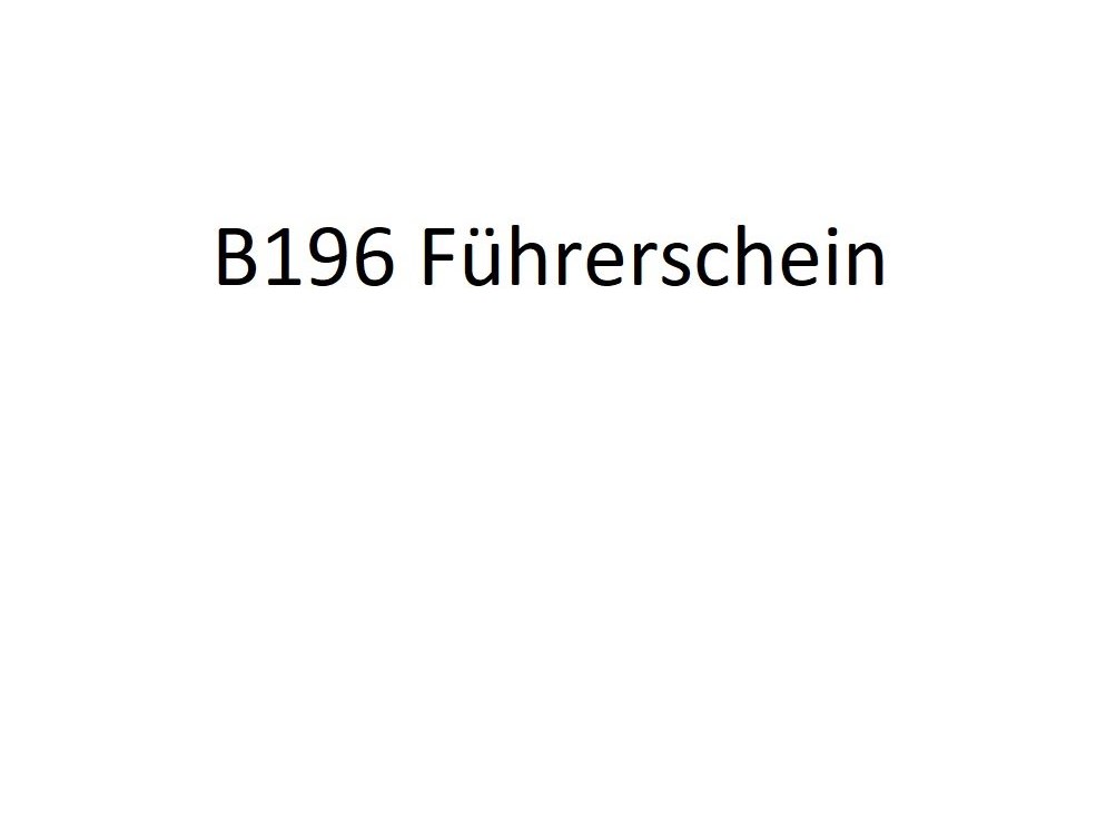 B196 - der 125er Führerschein für PKW-Fahrer