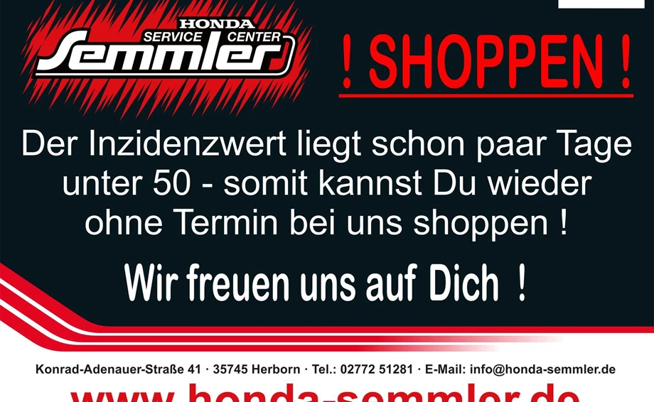 Honda Semmler - JETZT WIEDER NORMAL SHOPPEN Bild 1: Honda Semmler - JETZT WIEDER NORMAL SHOPPEN