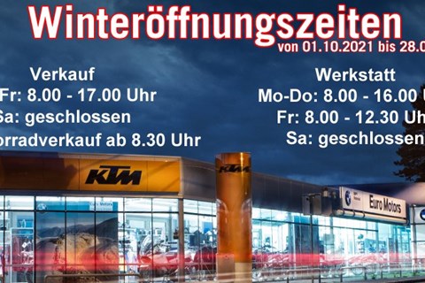 Euro Motors Graz Motorradhandels GmbH-News: Winteröffnungszeiten ab 01.10.2021